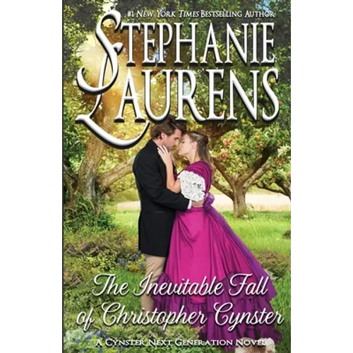 The Inevitable Fall of Christopher Cynster