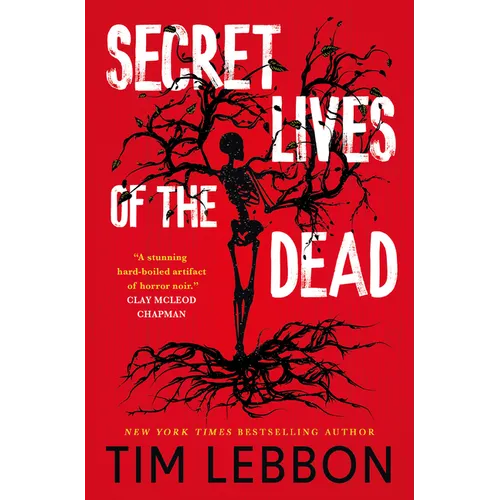 Secret Lives of the Dead