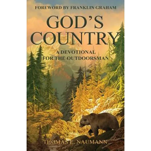 God's Country: A Devotional for the Outdoorsman