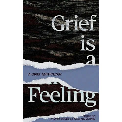Grief Is A Feeling