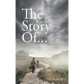 The Story Of...