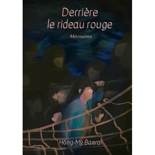 Derrière le rideau rouge