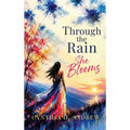 Through the Rain, She Blooms: '90s YA coming-of-age novel about finding strength and beauty in life's challenges