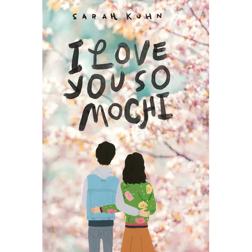 I Love You So Mochi