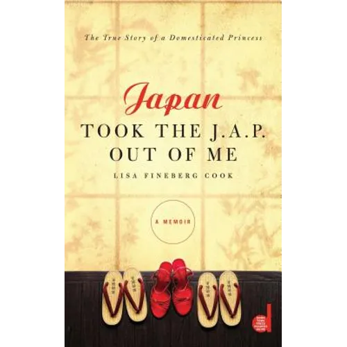 Japan Took the J.A.P. Out of Me