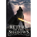 Return of the Shadows Book Three: The Final Stand