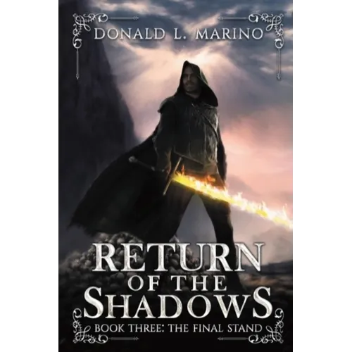 Return of the Shadows Book Three: The Final Stand