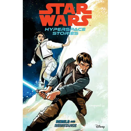 Star Wars: Hyperspace Stories Volume 1--Rebels and Resistance