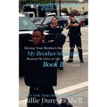 My Brother's Keeper II