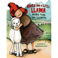Maria Had a Little Llama / María Tenía Una Llamita: Bilingual