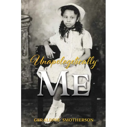 Unapologetically Me