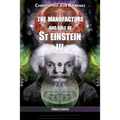 The manufacture and sale of St Einstein - III