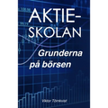 Aktieskolan: Grunderna på börsen