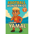 Football Wonderkids: Lamine Yamal