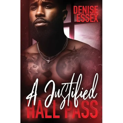 A Justified Hall Pass