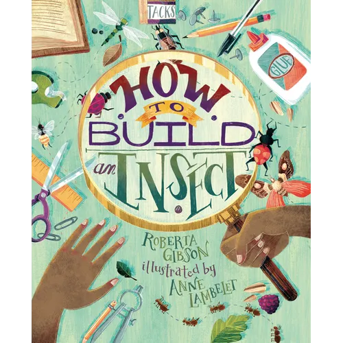 How to Build an Insect