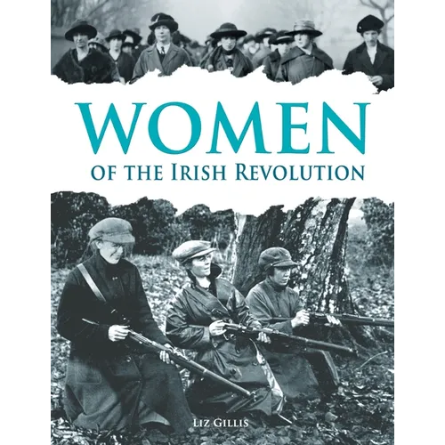 Women of the Irish Revolution