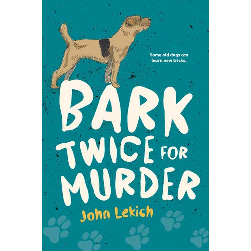 Bark Twice for Murder