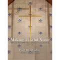Making a Joyful Noise