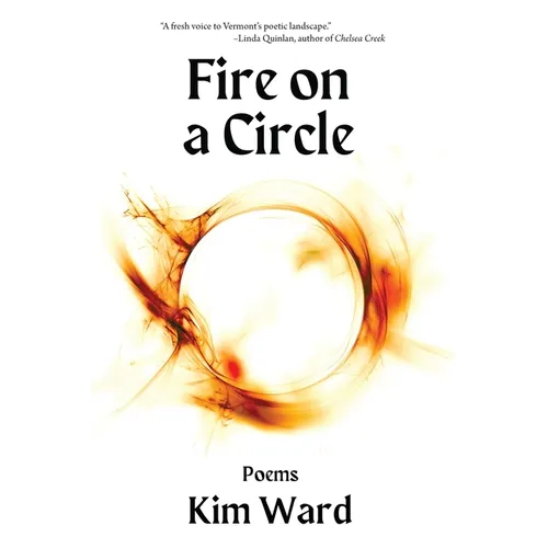 Fire on a Circle: Poems