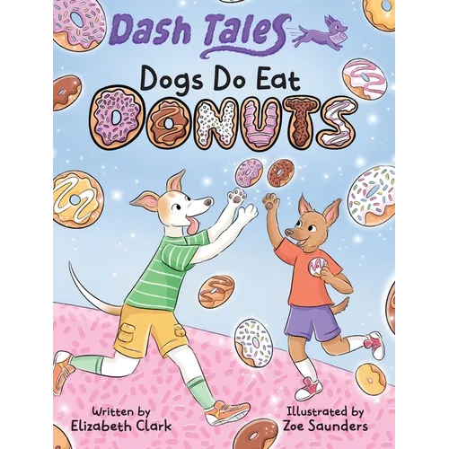 Dogs Do Eat Donuts