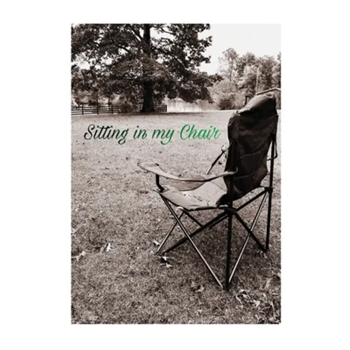 Sitting In My Chair: Life after trauma while living with disabilities.