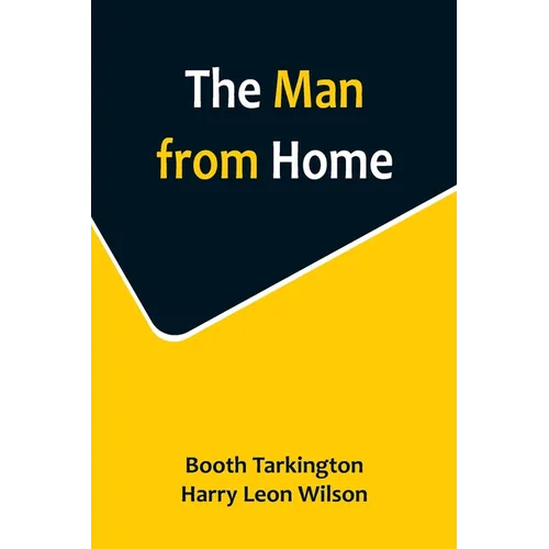 The Man from Home