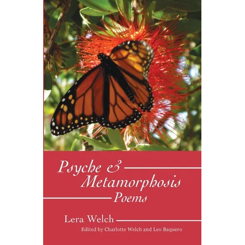 Psyche & Metamorphosis: Poems