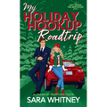 My Holiday Hookup Road Trip