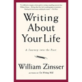 Writing about Your Life: A Journey Into the Past