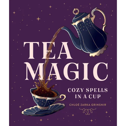 Tea Magic: Cozy Spells in a Cup