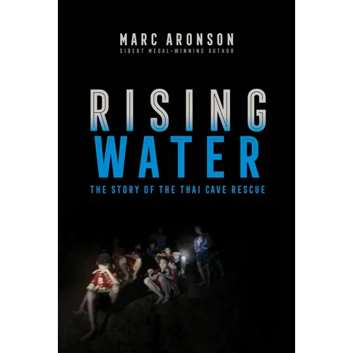 Rising Water: The Story of the Thai Cave Rescue