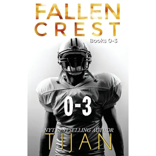 The Fallen Crest Box Set: Volumes 0-3
