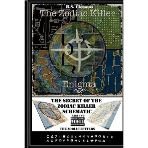The Zodiac Killer Enigma Part Two: The Zodiac Letters