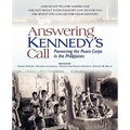 Answering Kennedy's Call: Pioneering the Peace Corps in the Philippines