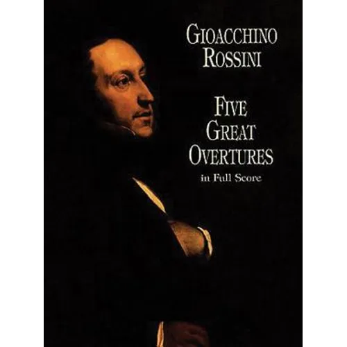 Five Great Overtures in Full Score