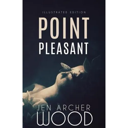 Point Pleasant: Illustrated Edition