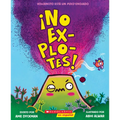 ¡No Explotes! (Don't Blow Your Top!)