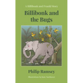 Billibonk and the Bugs