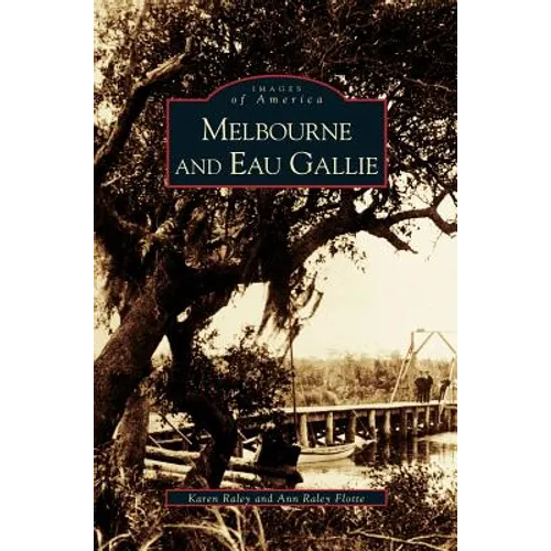 Melbourne and Eau Gallie
