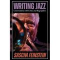Writing Jazz: Conversations with Critics and Biographers