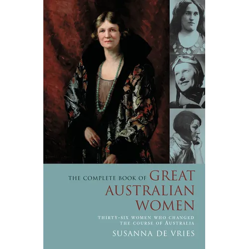 Complete Book of Great Australian Women