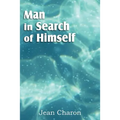 Man in Search of Himself