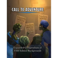Call To Adventure: Expanded Compendium of Fifth Edition Backgrounds