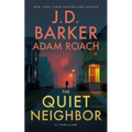 The Quiet Neighbor