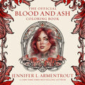 The Official Blood and Ash Coloring Book