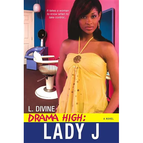 Drama High: Lady J