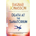 Death at the Sanatorium: A Mystery