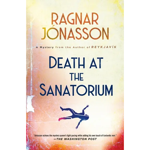 Death at the Sanatorium: A Mystery