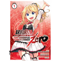 Arifureta: From Commonplace to World's Strongest Zero (Manga) Vol. 1